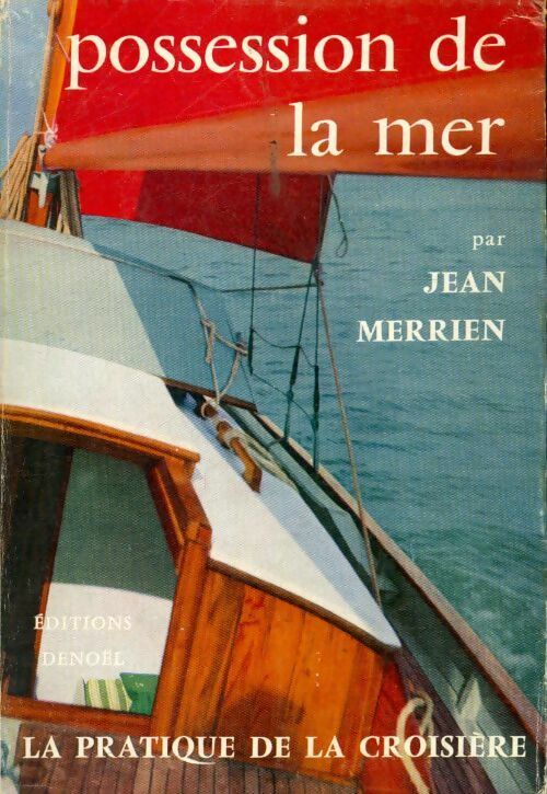 Possession de la mer - Jean Merrien -  Denoel GF - Livre