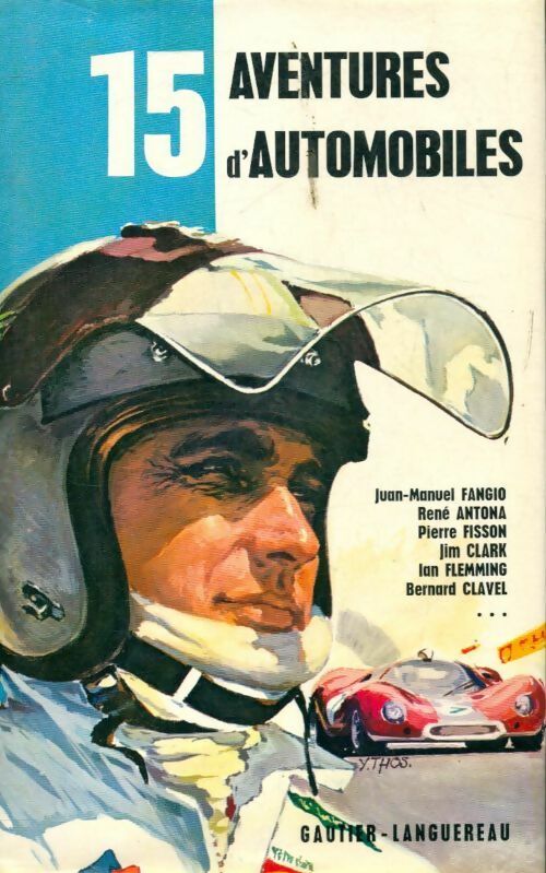 Livrenpoche : 15 Aventures d'automobiles - Collectif - Livre