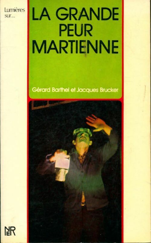 Livrenpoche : La grande peur martienne - Gérard Barthel - Livre