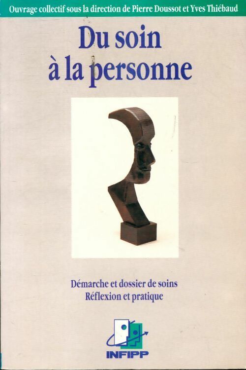Livrenpoche : Du soin à la personne - Collectif - Livre