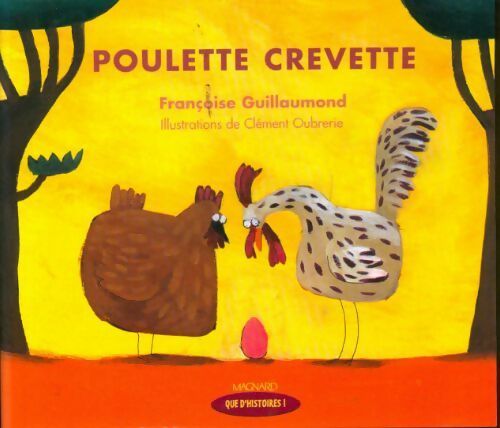 Livrenpoche : Poulette crevette - Françoise Guillaumond - Livre