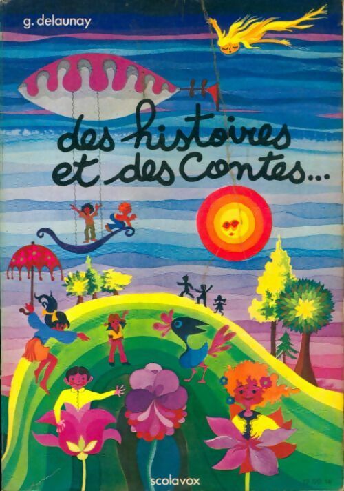 Livrenpoche : Des histoires et des contes - G. Delaunay - Livre