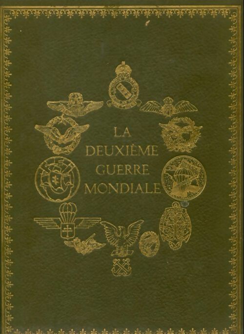 Livrenpoche : La deuxième guerre mondiale Tome IV : Juin 1942- Mars 1943 - Collectif - Livre