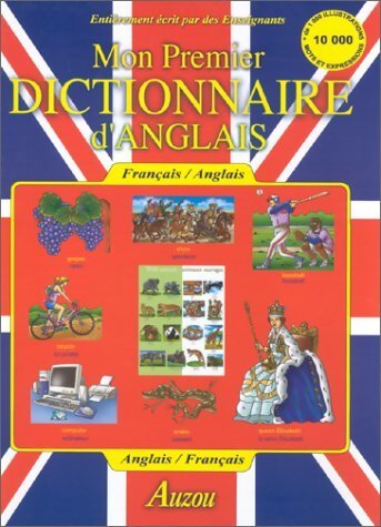 Livrenpoche : Mon premier dictionnaire d'anglais - Collectif - Livre