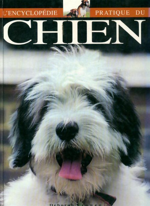 Livrenpoche : Encyclopédie pratique du chien - Sarah Whitebread - Livre
