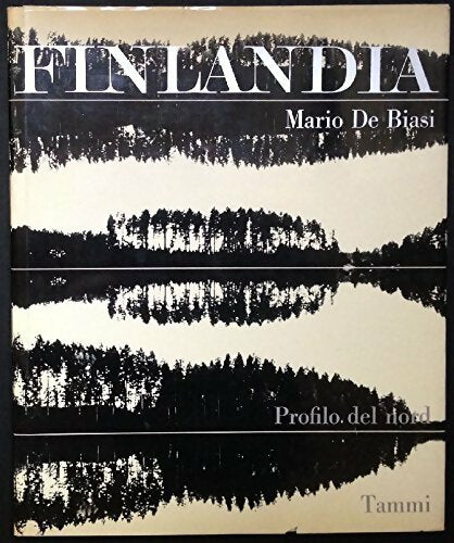 Livrenpoche : Finlandia. L'appel du nord - Mario De Biasi - Livre