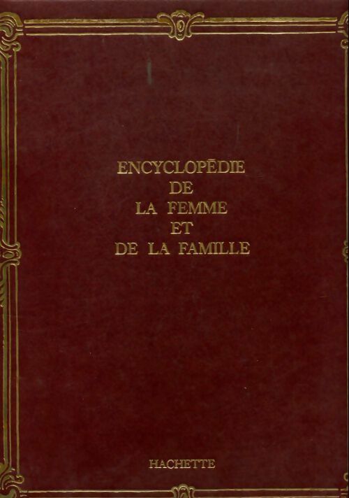 Livrenpoche : Encyclopédie de la femme et de la famille Tome XIV - Collectif - Livre