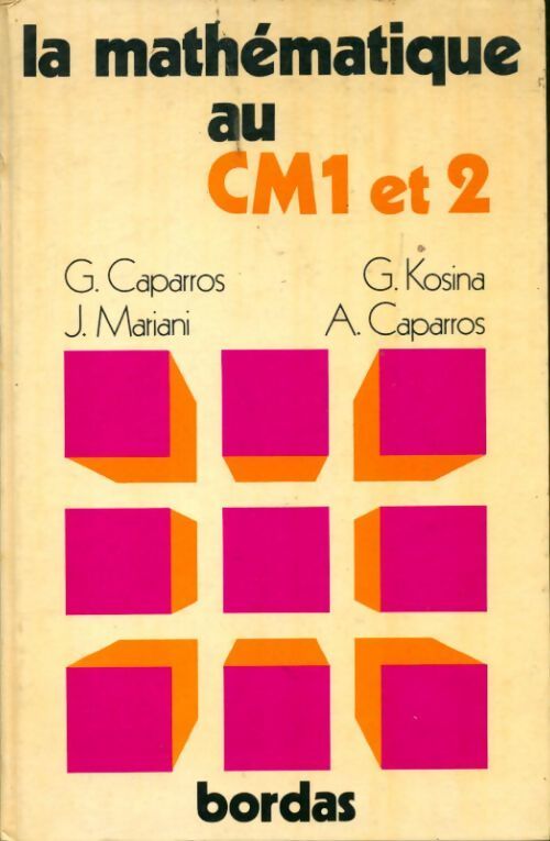 Livrenpoche : La mathématique au CM1 et CM2 - Collectif - Livre