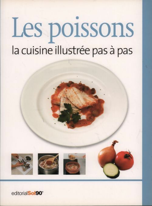 Livrenpoche : Les poissons. La cuisine illustrée pas à pas - Collectif - Livre