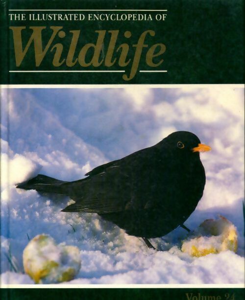 Livrenpoche : The illustrated encyclopedia of wildlife Tome 24 - Collectif - Livre