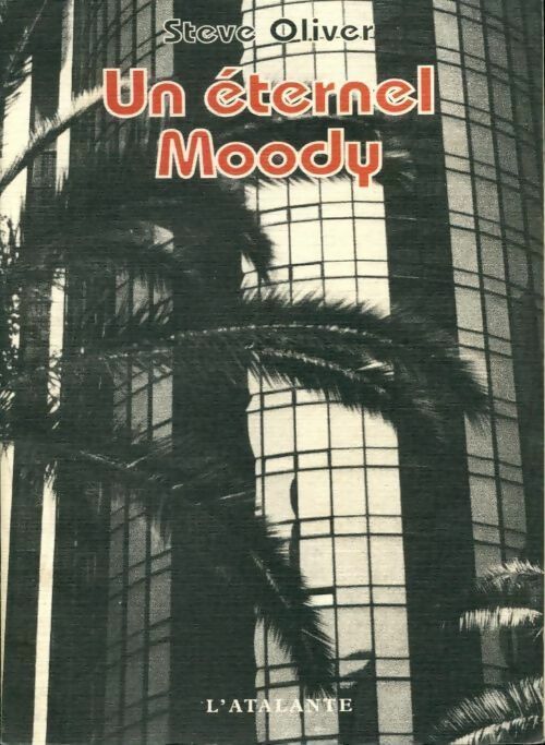 Livrenpoche : Un éternel Moody - Steve Oliver - Livre