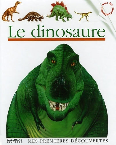Livrenpoche : Le dinosaure - James Prunier - Livre