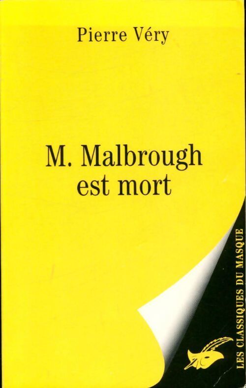 M. Malbrough est mort - Pierre Véry - Livre