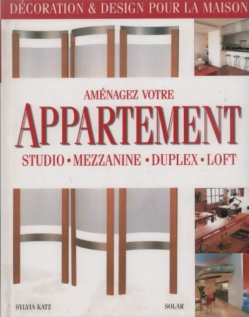 Livrenpoche : Aménagez votre appartement - Sylvia Katz - Livre