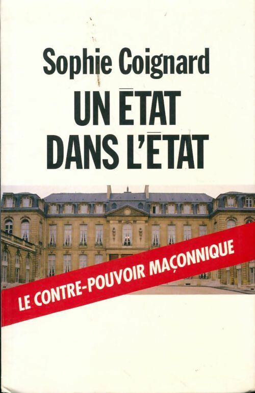 Un Etat dans l'Etat - Sophie Coignard -  Le Grand Livre du Mois GF - Livre
