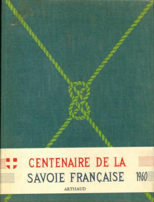 Livrenpoche : La Savoie - Paul Guichonnet - Livre