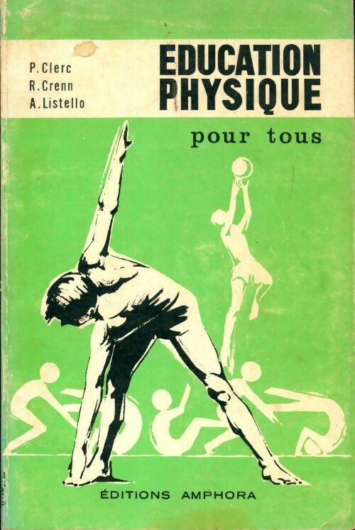 Livrenpoche : Education physique pour tous - Collectif - Livre