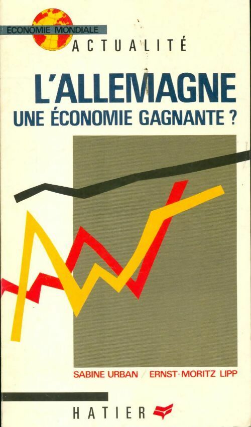Livrenpoche : L'Allemagne : Une économie gagnante ? - Ernst-Moritz Lipp - Livre