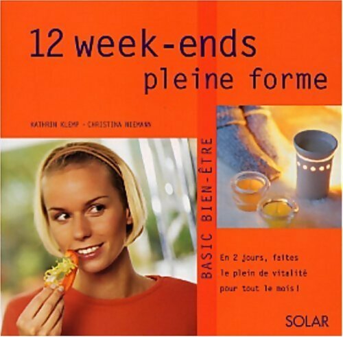 Livrenpoche : 12 week-ends pleine forme - Katrin Klemp - Livre
