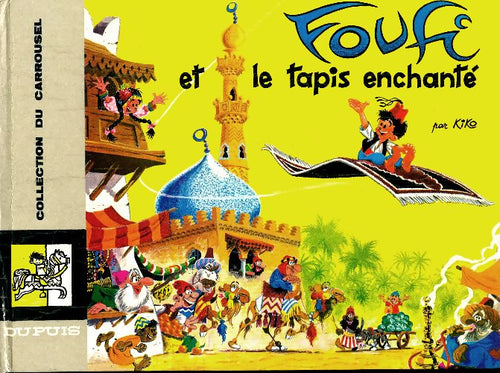 Livrenpoche : Foufi et le tapis enchanté - Kiko - Livre