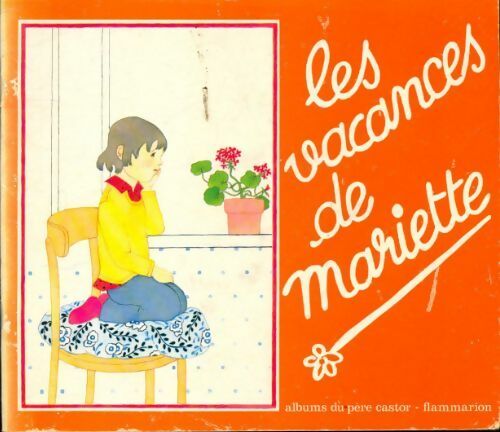 Livrenpoche : Les vacances de Mariette - Laurence Delaby - Livre