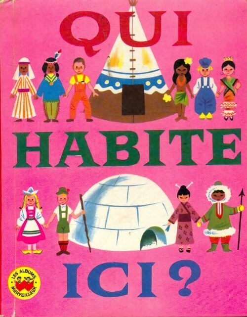 Livrenpoche : Qui habite ici ? - Judith Varga - Livre