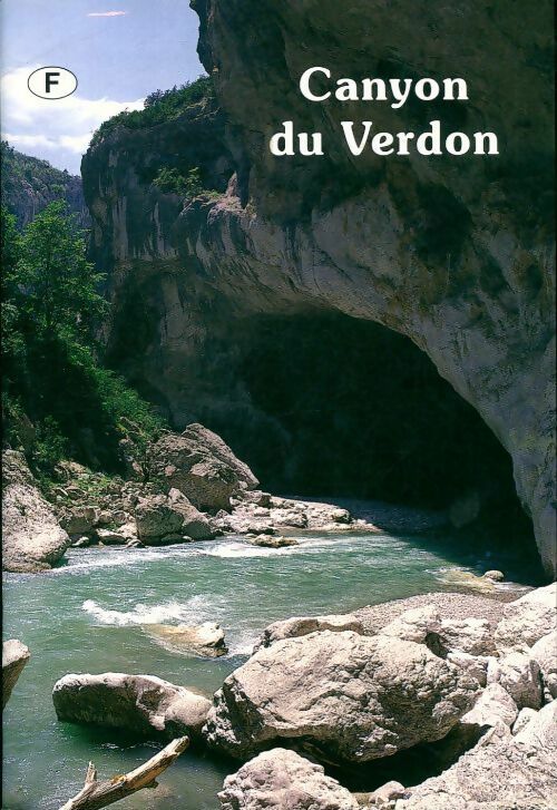 Livrenpoche : Canyon du Verdon - Yvette Goepfert - Livre