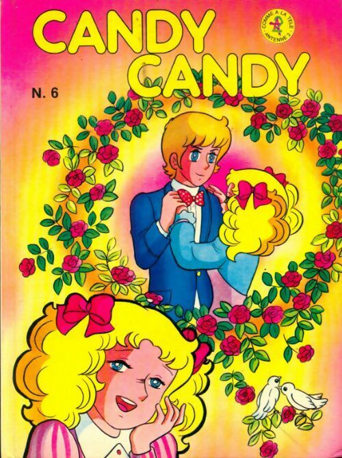 Livrenpoche : Candy Candy n°6 - Inconnu - Livre