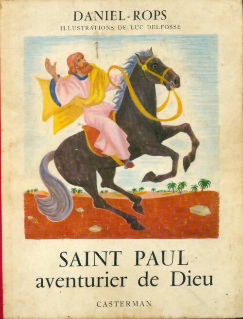 Livrenpoche : Saint Paul aventurier de Dieu - Henry Daniel-Rops - Livre