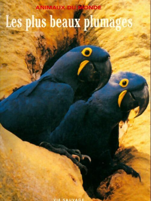 Livrenpoche : Les plus beaux plumages - Collectif - Livre