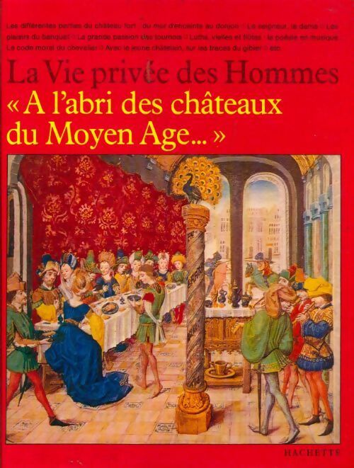 Livrenpoche : A l'abri des châteaux du moyen âge - Collectif - Livre