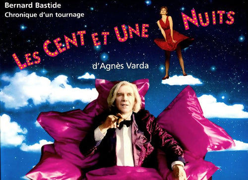 Livrenpoche : Les cent et une nuits d'Agnes Varda - Bernard Bastide - Livre
