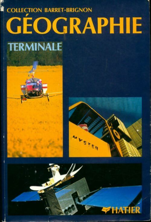 Geographie Terminale - Collectif -  Barret-Brignon - Livre