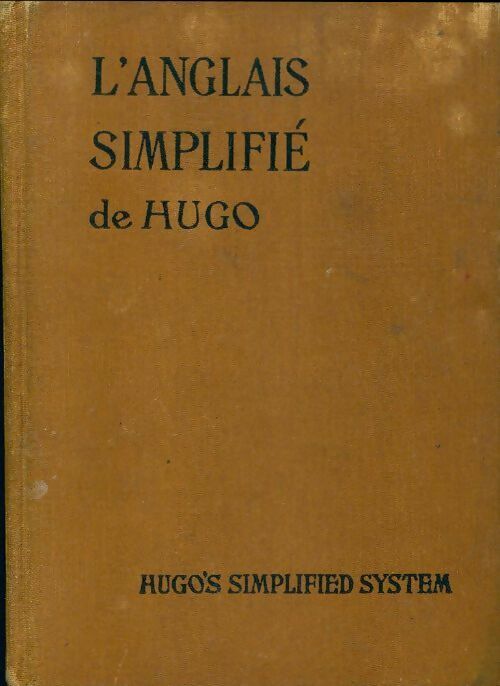 Livrenpoche : L'anglais simplifié de Hugo - Collectif - Livre