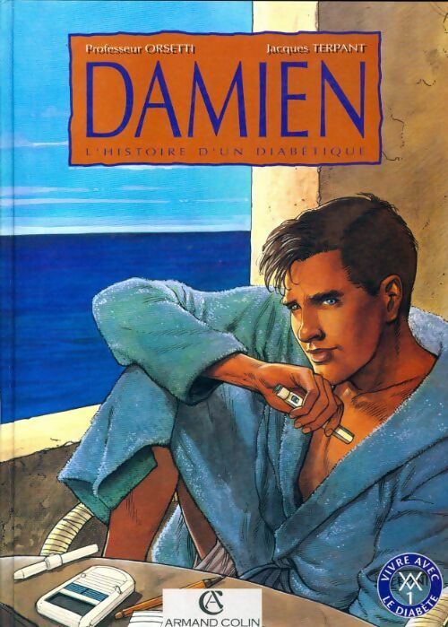 Livrenpoche : Damien.L'histoire d'un diabétique - Orsetti - Livre