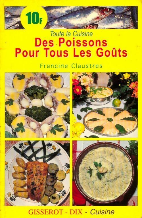 Livrenpoche : Des poissons pour tous les goûts - Francine Claustres - Livre