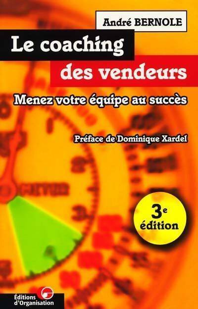 Livrenpoche : Le coaching des vendeurs - André Bernole - Livre