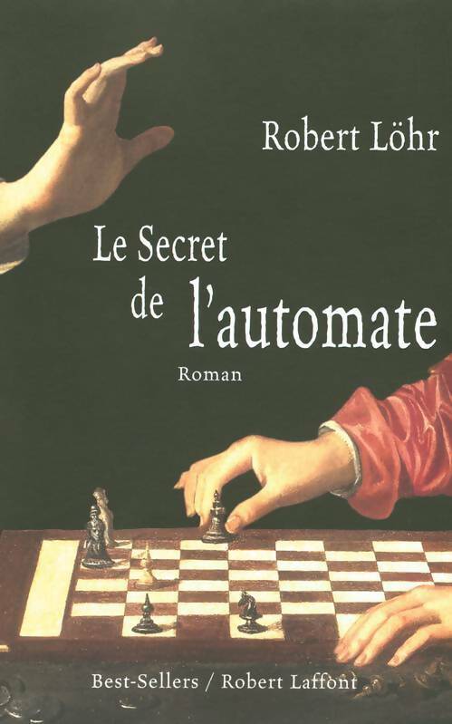Livrenpoche : Le secret de l'automate - Robert Lohr - Livre