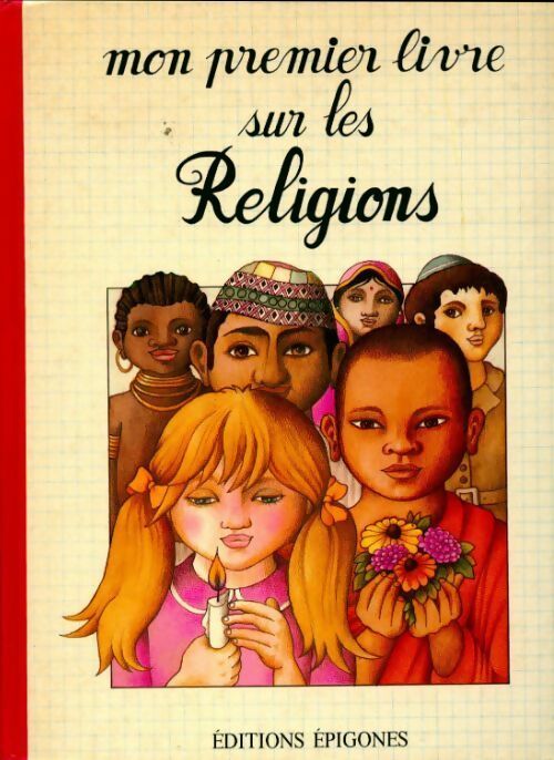 Livrenpoche : Mon premier livre sur les religions - André Thévenin - Livre