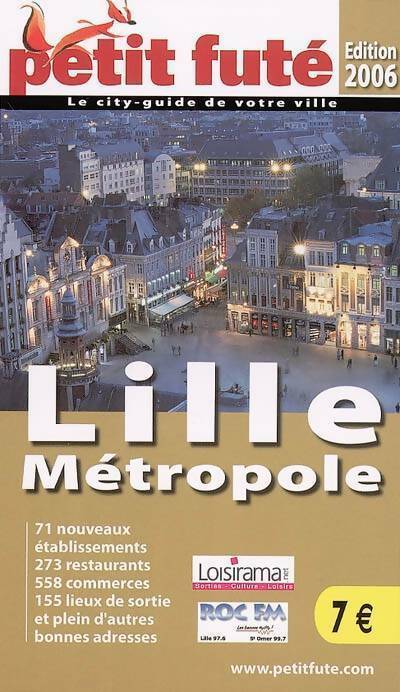 Livrenpoche : Lille 2006 - Collectif - Livre