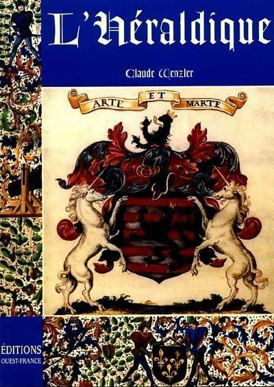 Livrenpoche : L'héraldique - Claude Wenzler - Livre