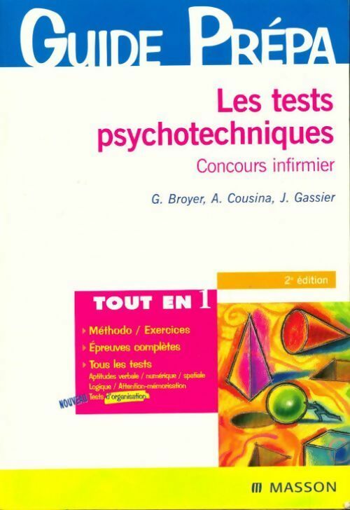 Livrenpoche : Les tests psychotechniques. Concours infirmier - Gérard Broyer - Livre