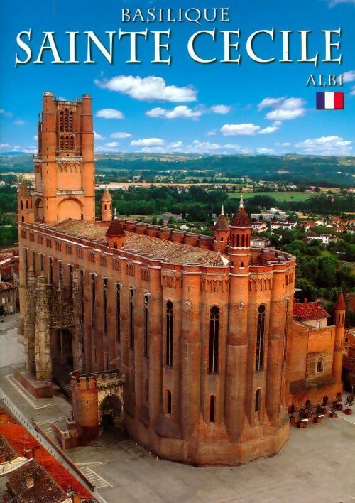 Livrenpoche : Basilique sainte Cécile Albi - Les Prêtres De La Paroisse - Livre