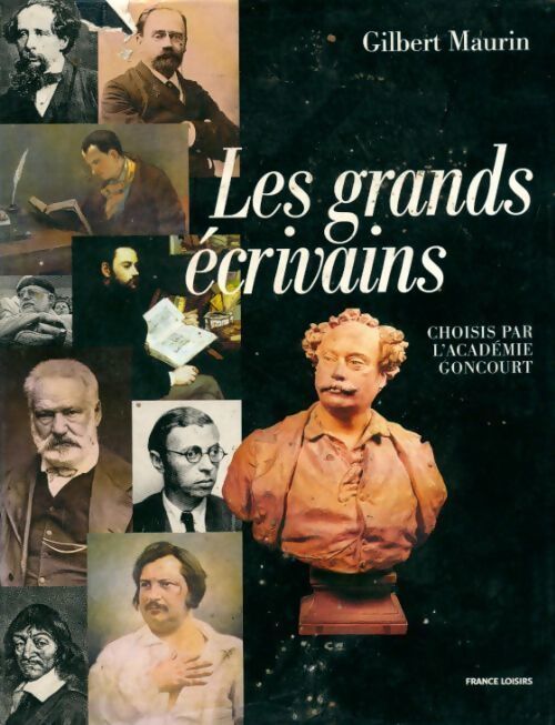 Les grands écrivains. Extraits de la collection en 12 vols. - Gilbert Maurin - Livre