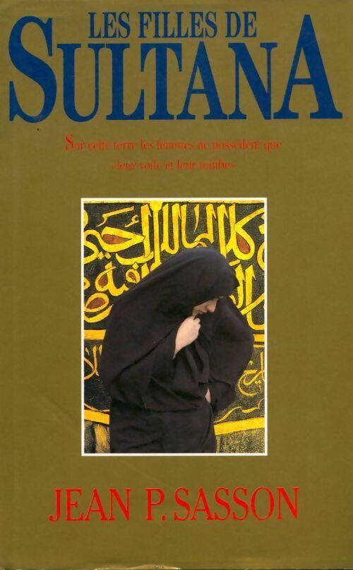 Livrenpoche : Les filles de Sultana - Jean P. Sasson - Livre