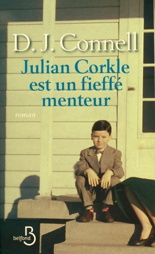 Livrenpoche : Julian Corkle est un fieffé menteur - D. J Connell - Livre