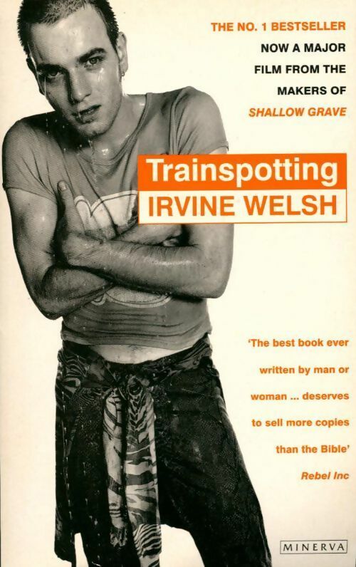 Livrenpoche : Trainspotting - Irvine Welsh - Livre