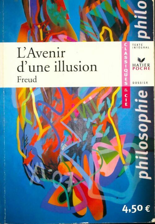 L'avenir d'une illusion - Sigmund Freud - Livre