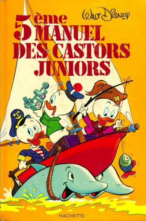 5ème manuel des castors juniors - Walt Disney -  Manuels des Castors Juniors - Livre