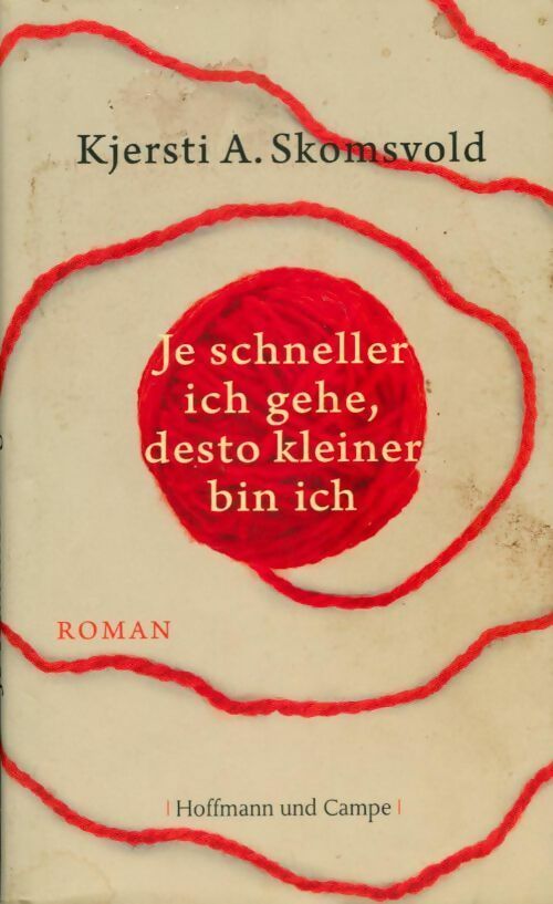 Livrenpoche : Je schneller ich gehe, desto kleiner bin ich - Kjersti Annesdatter Skomsvold - Livre